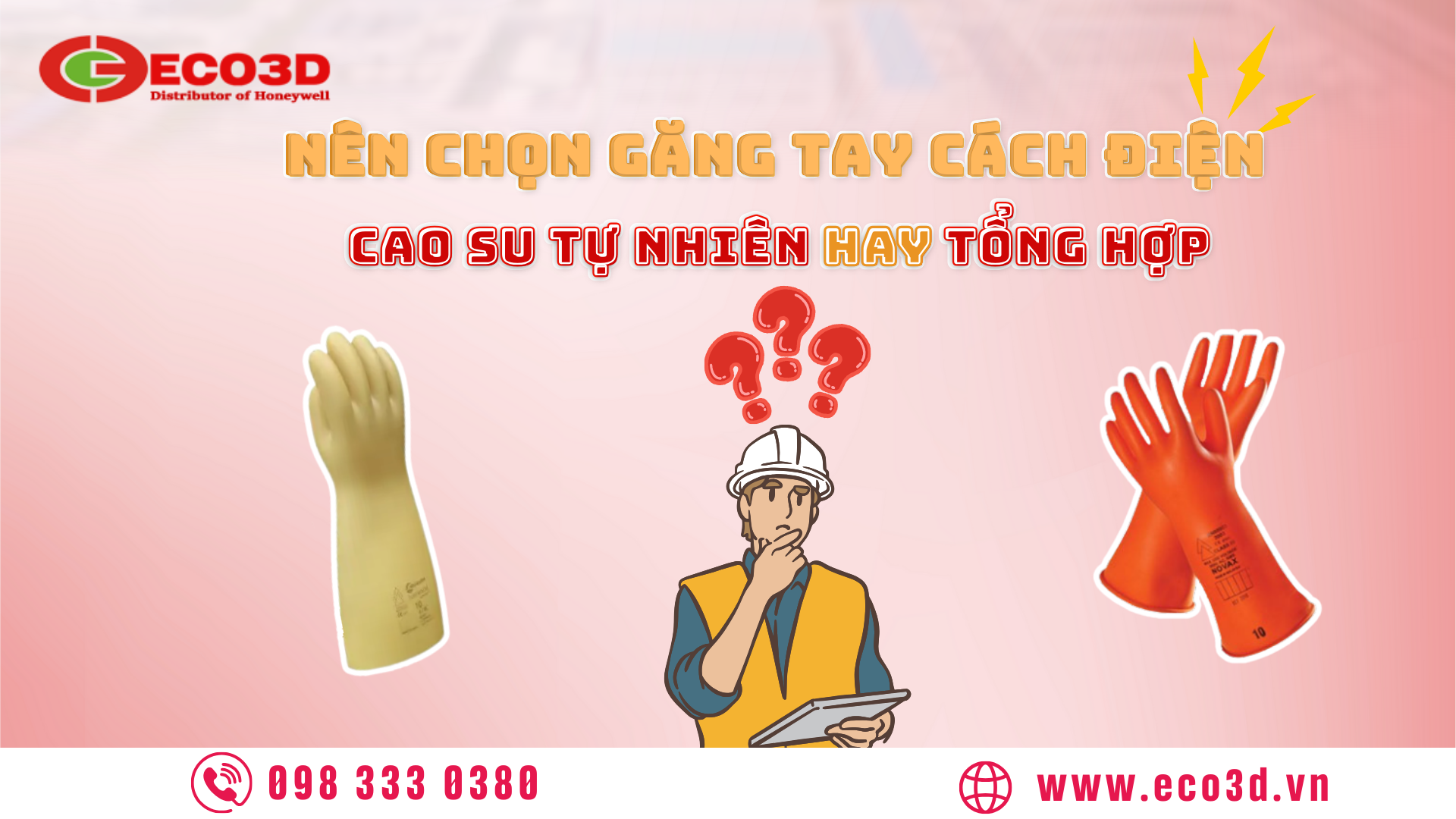 Găng tay cách điện cao su tự nhiên hay cao su tổng hợp: Loại nào phù hợp bạn?